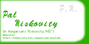 pal miskovity business card